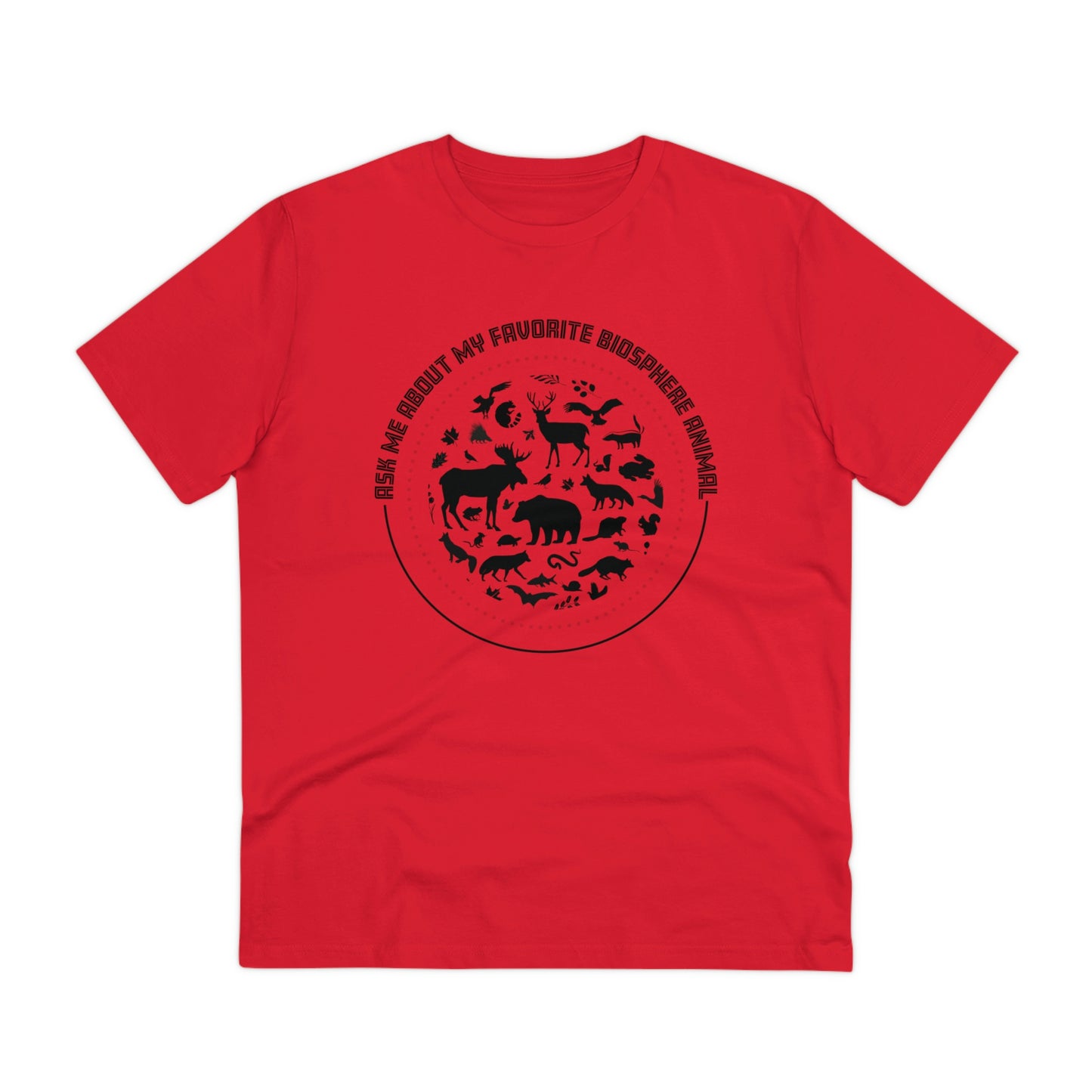 "Ask Me About My Favourite Biosphere Animal" Organic T-Shirt